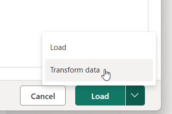 Power BI Desktop Load button drop-down open with the Transform data option selected instead of Load